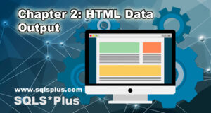 Chapter 2: HTML Data Output