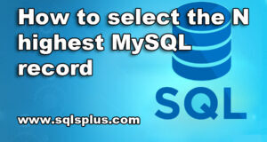 How to select the N highest MySQL record