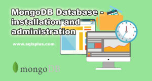 SQLS*Plus - MongoDB Database installation and administration 1