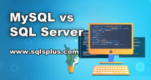 MySQL vs SQL Server